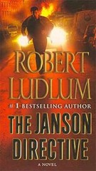 The Janson Directive: A Novel – Paperback, by Ludlum Robert – Acceptable