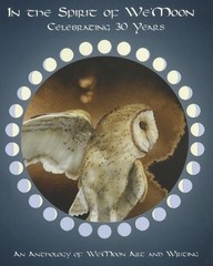 In the Spirit of We’Moon: Celebrating 30 Years