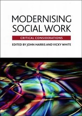 Modernising Social Work: Critical Considerations