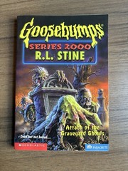 Goosebumps Series 2000 #11 Attack of The Graveyard Ghouls 1st Print – Like New!