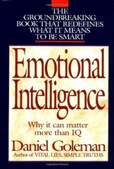 Emotional Intelligence: Why It Can Matter More Than IQ by Daniel Goleman