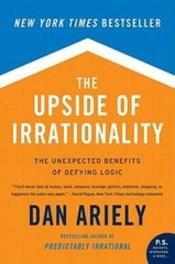 The Upside of Irrationality: The Unexpected Benefits of D – VERY GOOD