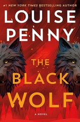Black Wolf Hardcover by Louise Penny