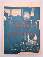 Sun Rises into the Sky by Fielding Dawson (1974 1st edition) Black Sparrow Press