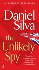 The Unlikely Spy – Mass Market Paperback By Silva, Daniel – GOOD