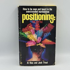 Positioning: The Battle for Your Mind 1982 : Al Ries & Jack Trout 1st Paperback