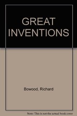Great Inventions by Bowood, Richard Book The Fast Free Shipping