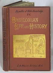 1886 BABYLONIAN LIFE AND HISTORY Antique Anthropology WALLACE BUDGE Archaeology