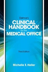 Delmar Learning’s Clinical Handbook for the Medical Office – Spiral-bound – GOOD