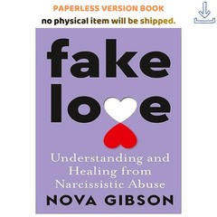 Fake Love: The bestselling practical self-help book of 202, Nova Gibson 2026