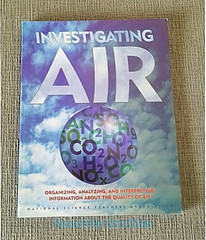 INVESTIGATING AIR Organizing, Analyzing…Quality of Air NSTA Press *Fast Ship*