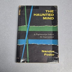 The Haunted Mind – Nandor Fodor 1959 Garrett Publications 1st Edition HC DJ
