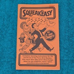 Squeakeasy Dan Garrett 1982 First Printing Magic Clown Gags Pandora Press