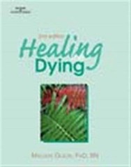 Healing The Dying (Nurse as Healer) – Paperback By Olson, Melody – GOOD