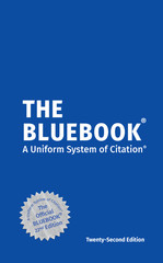 The Bluebook: a Uniform System of Citation (22nd ed)