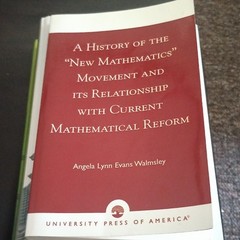 History of the “New Mathematics” Movement and Its Relationship With Current M…