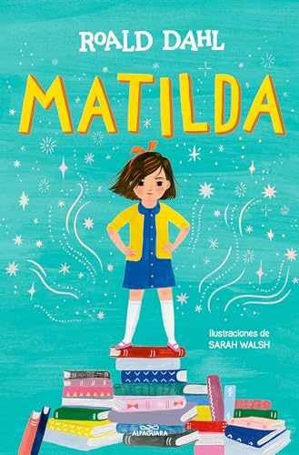 Matilda (Edición ilustrada) / Matilda – Hardcover, by Dahl Roald – Very Good