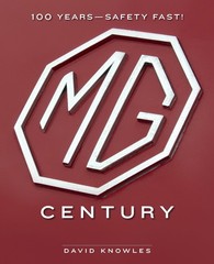 MG Century: 100 Years-Safety Fast!. Knowles 9780760383155 Fast Free Shipping*#