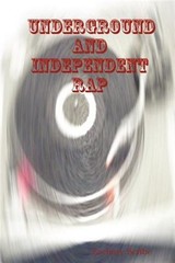 Underground and Independent Rap, Paperback by Scribe, Zachary, Like New Used,…