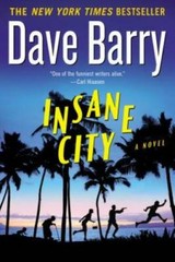 Insane City – Paperback By Barry, Dave – GOOD