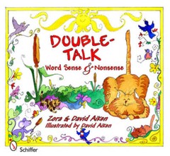 Double-talk: Word Sense and Nonsense – Hardcover By Zora Aiken – VERY GOOD