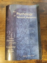 The Psychology of Network Marketing by Kelton Drew Earl