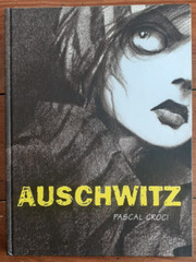 AUSCHWITZ, PASCAL CROCI, ABRAMS INC., HARDCOVER, 2003, VF