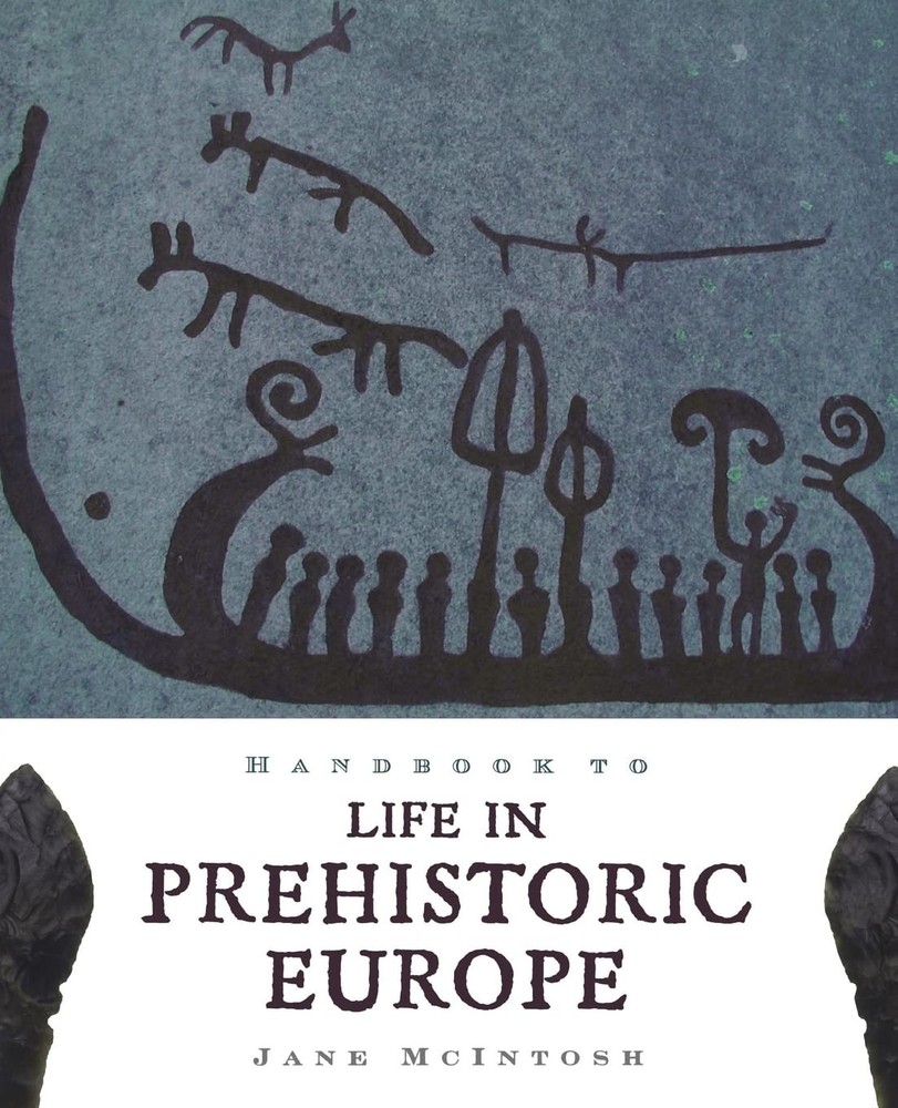 Handbook to Life in Prehistoric Europe