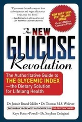The New Glucose Revolution: The Authoritative Guide to the Glycemic Index – GOOD