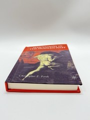 Masculinity in the Modern West: Gender, Civilization and the Body by C. Forth (E
