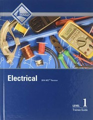 ELECTRICAL LEVEL 1 TRAINEE GUIDE, CASE BOUND By Nccer – Hardcover **Excellent**