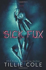 Sick Fux by Cole, Tillie Book The Fast Free Shipping