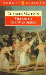 Melmoth the Wanderer (The ^AWorld’s Classics)