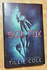 Sick Fux – by Tillie Cole ( free shipping ) Paperback…