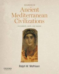 Sources in Ancient Mediterranean Civilizations: Documents, Maps, and – GOOD