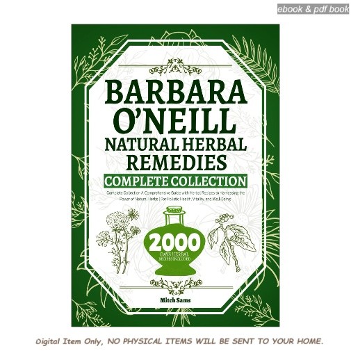 Barbara O’Neill Natural Herbal Remedies Comple, Mitch Sams 2026
