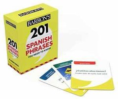 201 Spanish Phrases You Need to – Cards, by Barron’s Educational Series; – Good