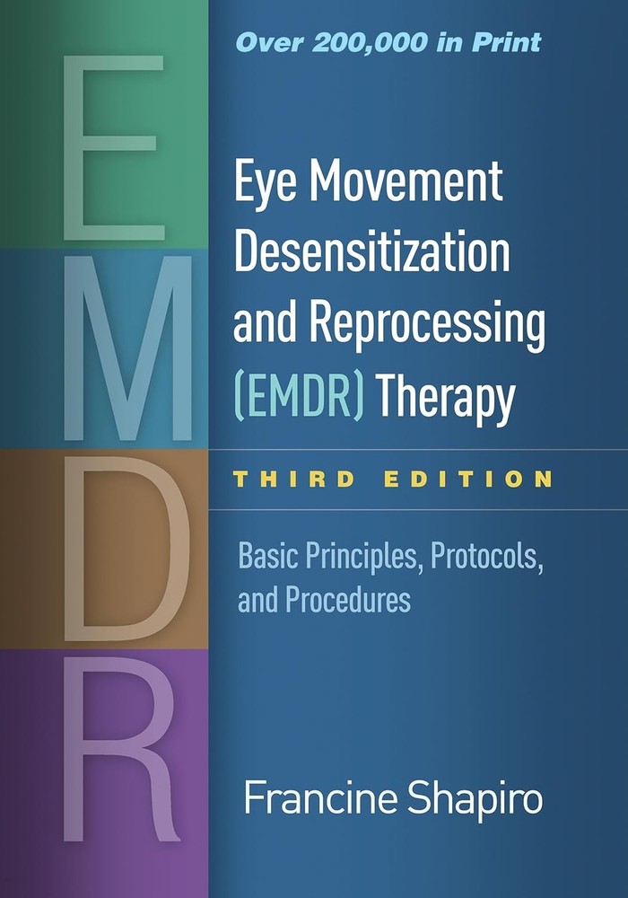 Eye Movement Desensitization and Reprocessing EMDR Therapy Basic Principles..