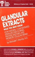 Glandular Extracts – Murray, Michael T. – Good – See condition notes