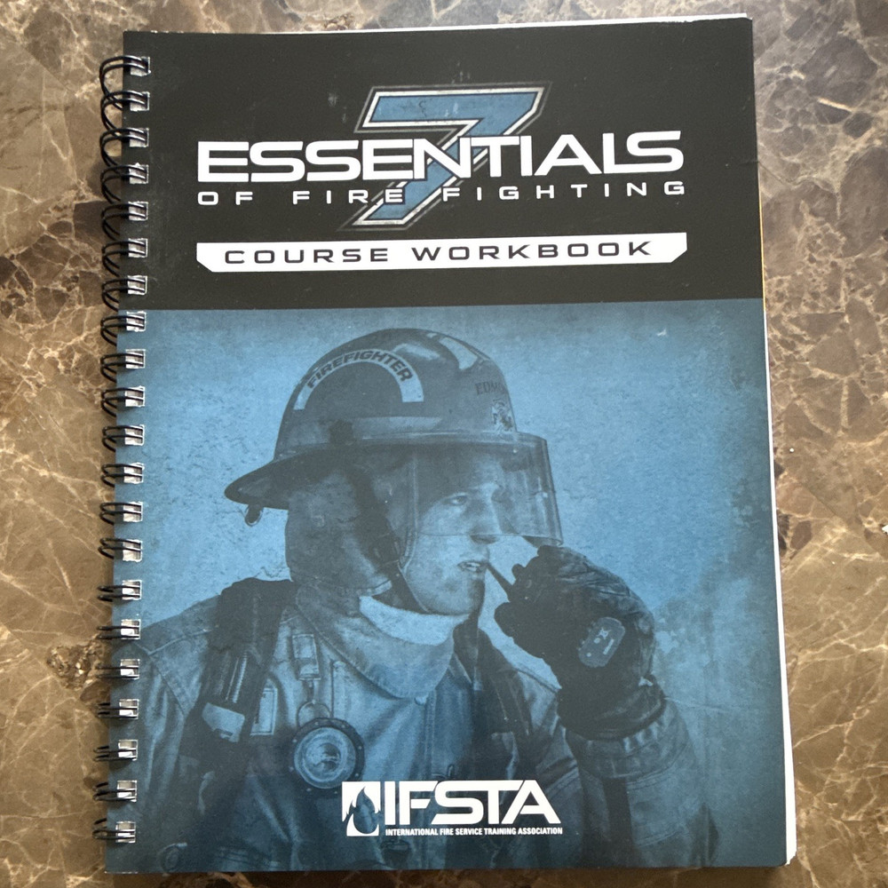 IFSTA Essentials of Fire Fighting 7 Course Workbook Spiral Bound