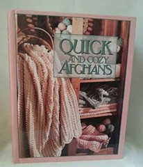 Quick and cozy afghans – Hardcover By Inc.;Oxmoor House Leisure Arts – GOOD