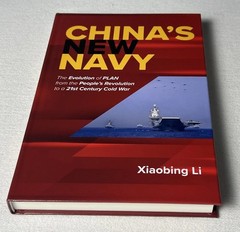 China’s New Navy: The Evolution of PLAN from the People’s Revolution to a 21st..