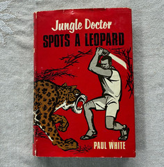 Jungle Doctor Spots a Leopard Paul White & Graham Wade (Illust.), 3rd Impression