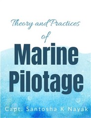 Theory and Practices of Marine Pilotage (Paperback or Softback)