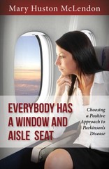Everybody Has a Window and Aisle Seat: Choosing a Positive Approach – VERY GOOD