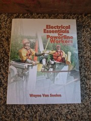 Electrical Essentials for Powerline Workers by Van Soelen, Wayne